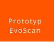 Prototyp  EvoScan