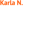 Karla N. Name: Karla N. Age:16 Residence: USA Role in team: Business hobbies: reading, swimming, horse riding, cycling, playing violin